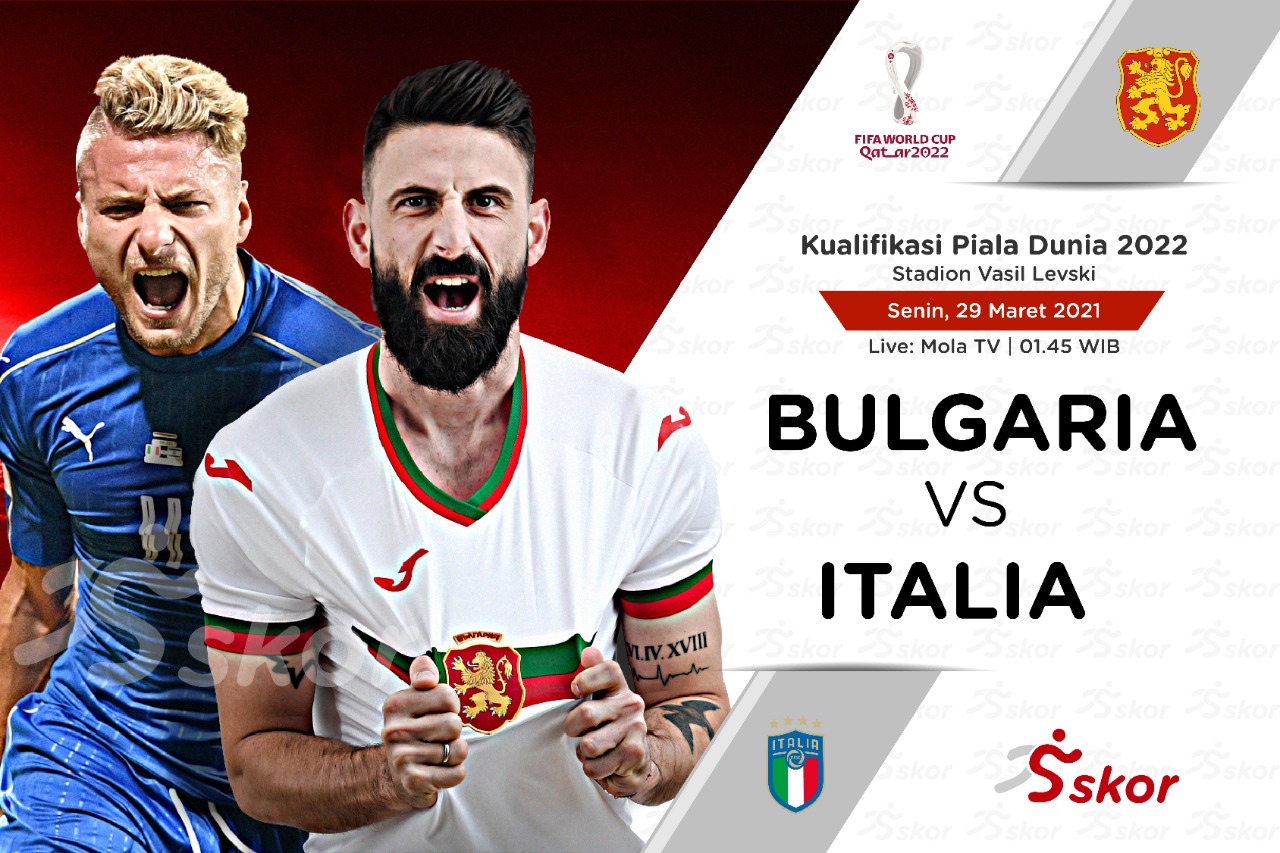 Link Live Streaming Bulgaria vs Italia di Kualifikasi Piala Dunia 2022