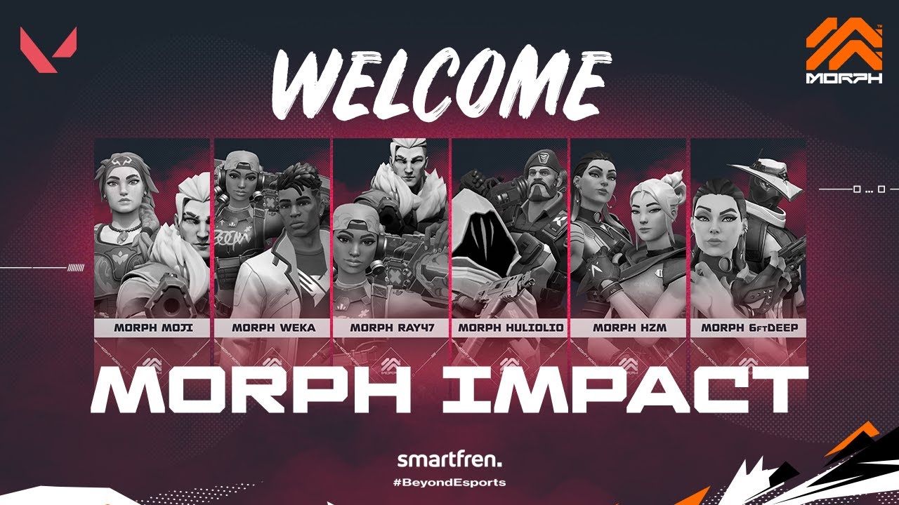 Morph Team Resmi Perkenalkan Roster Divisi Valorant Terbaru