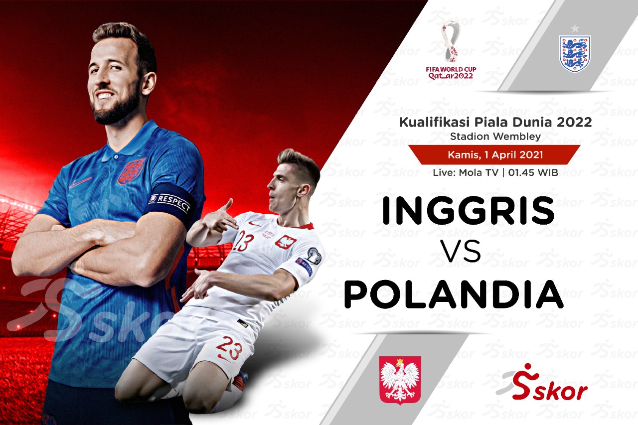 Link Live Streaming Kualifikasi Piala Dunia 2022: Inggris vs Polandia