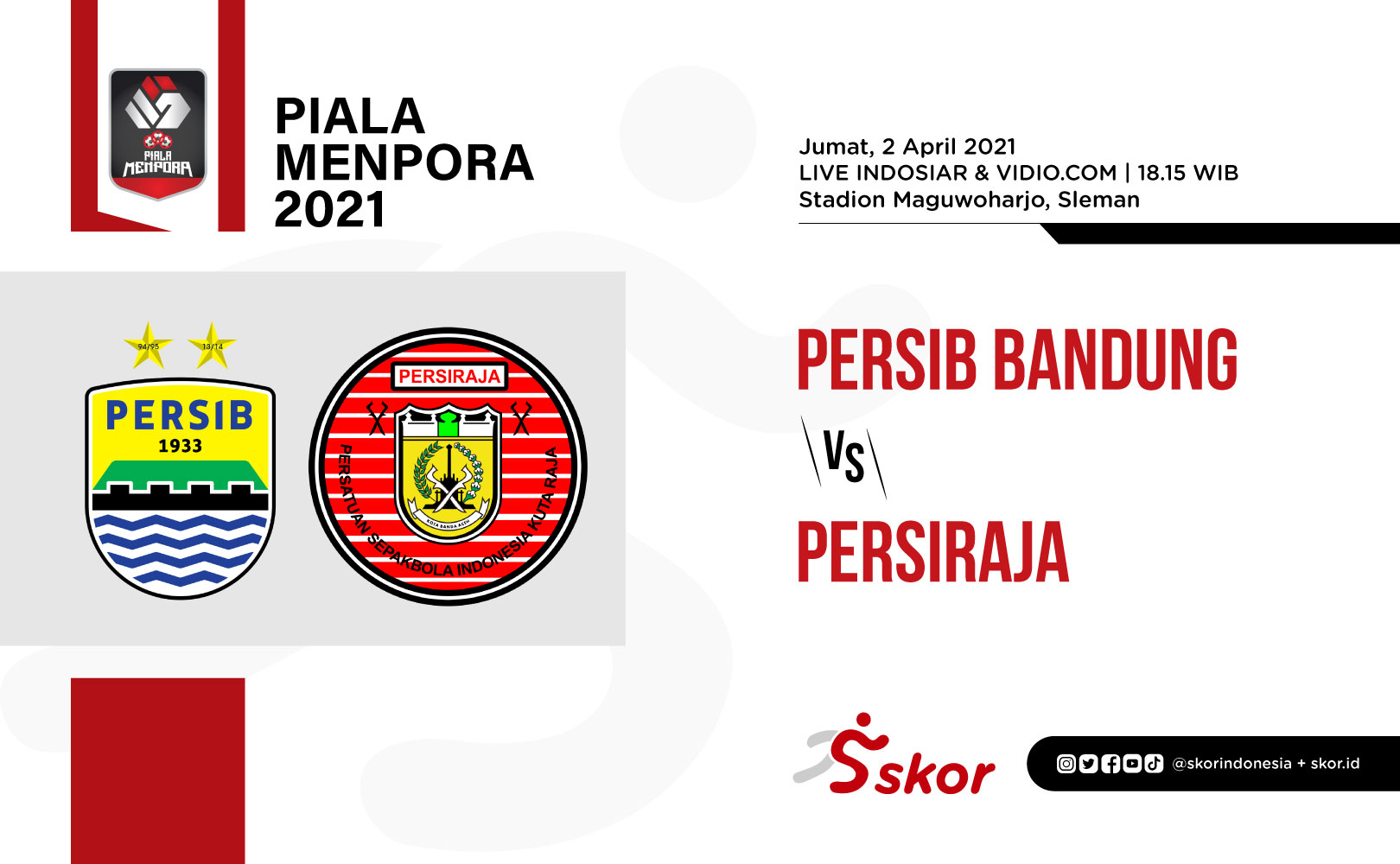 Link Live Streaming Piala Menpora 2021: Persib vs Persiraja