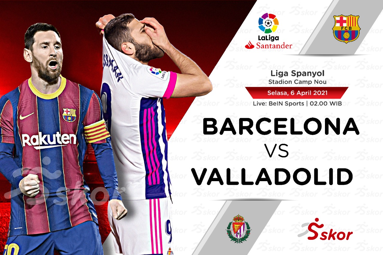 Link Live Streaming Barcelona vs Real Valladolid di Liga Spanyol