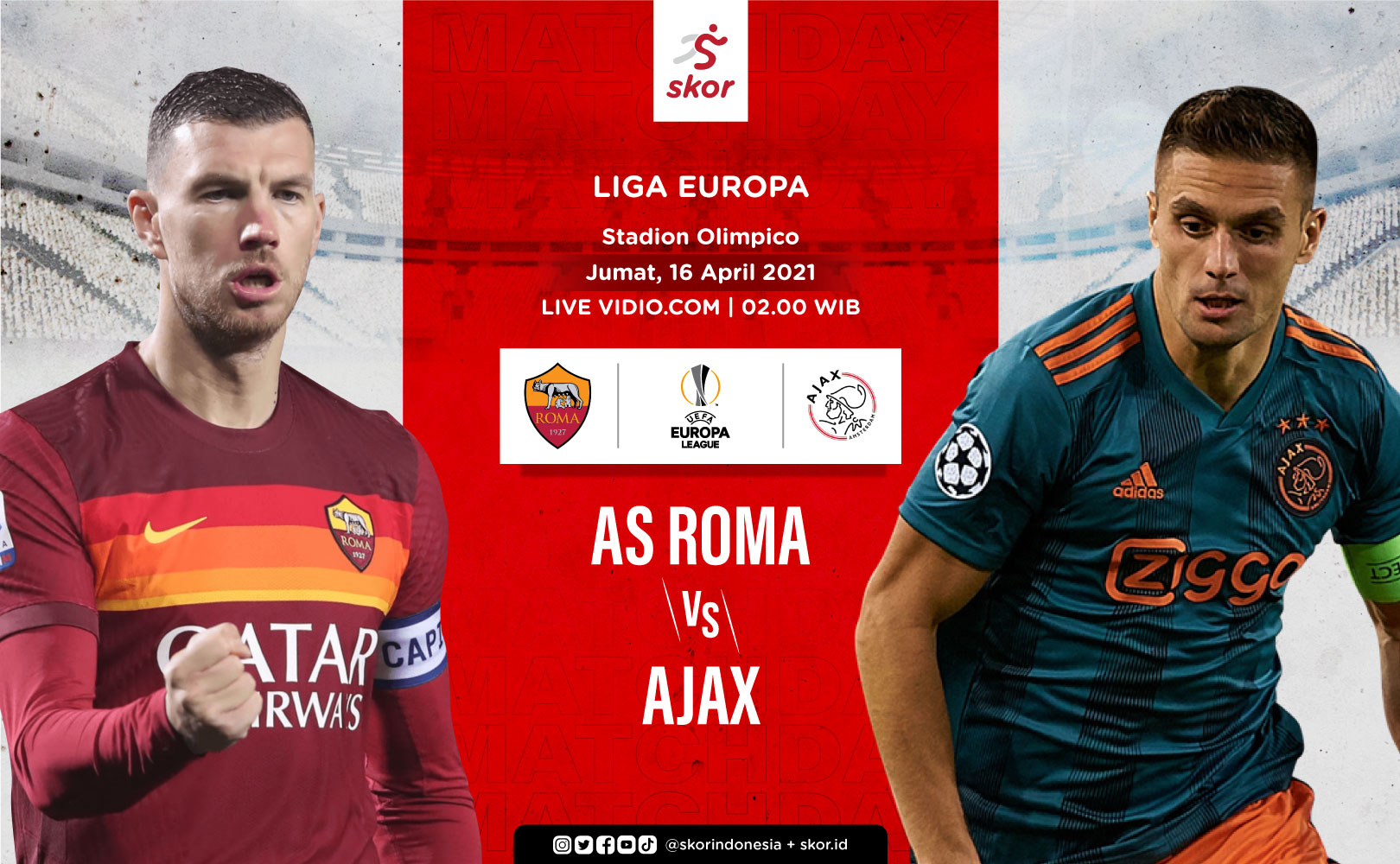 Link Live Streaming Liga Europa: AS Roma vs Ajax Amsterdam