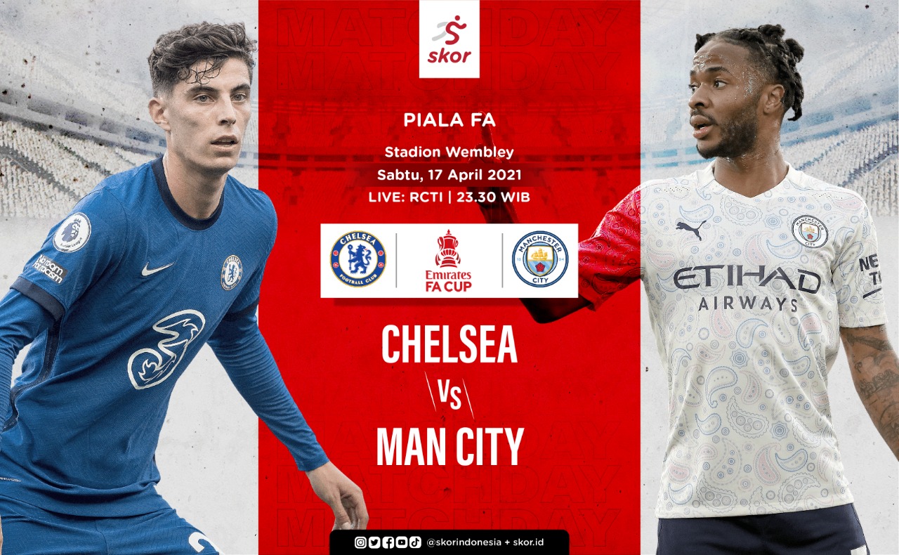 Link Live Streaming Chelsea vs Manchester City di Piala FA