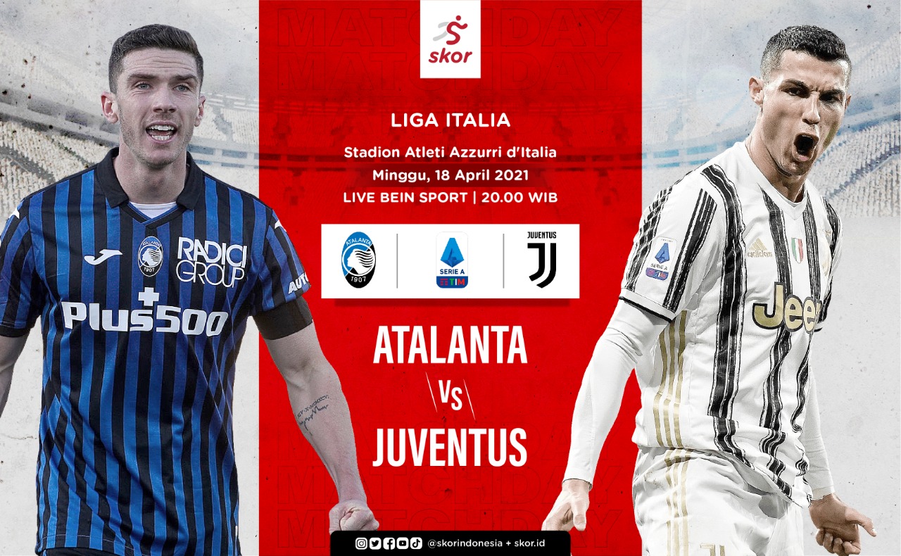 Link Live Streaming Liga Italia: Atalanta vs Juventus