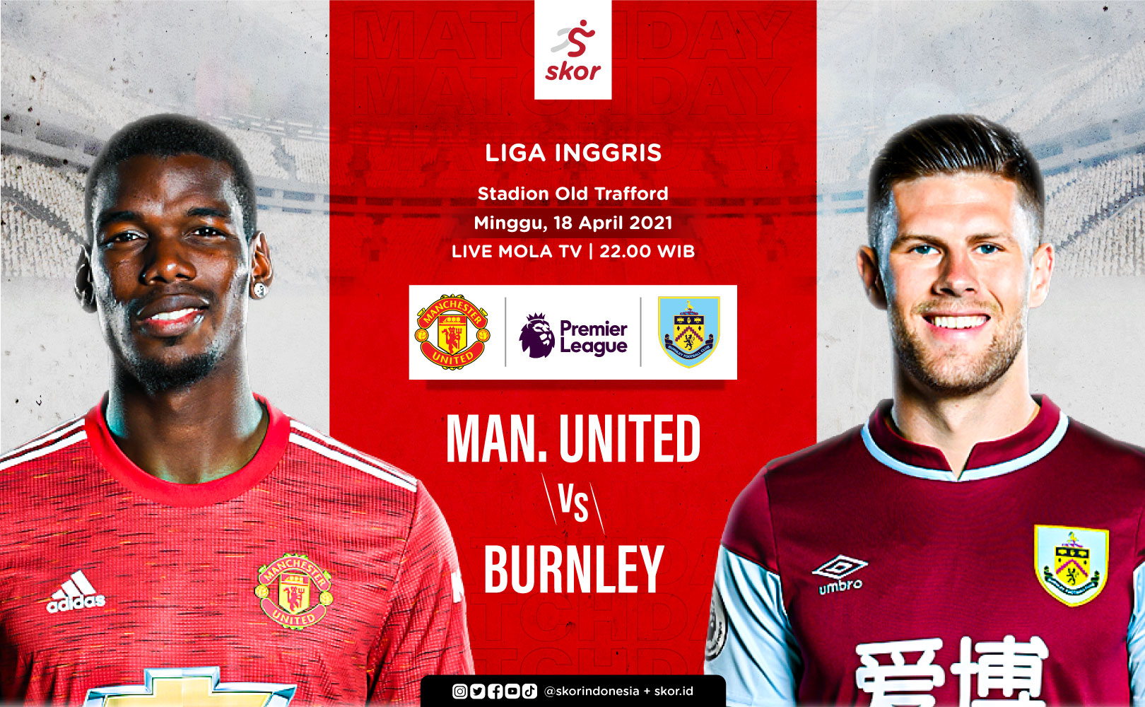 Link Live Streaming Manchester United vs Burnley di Liga Inggris