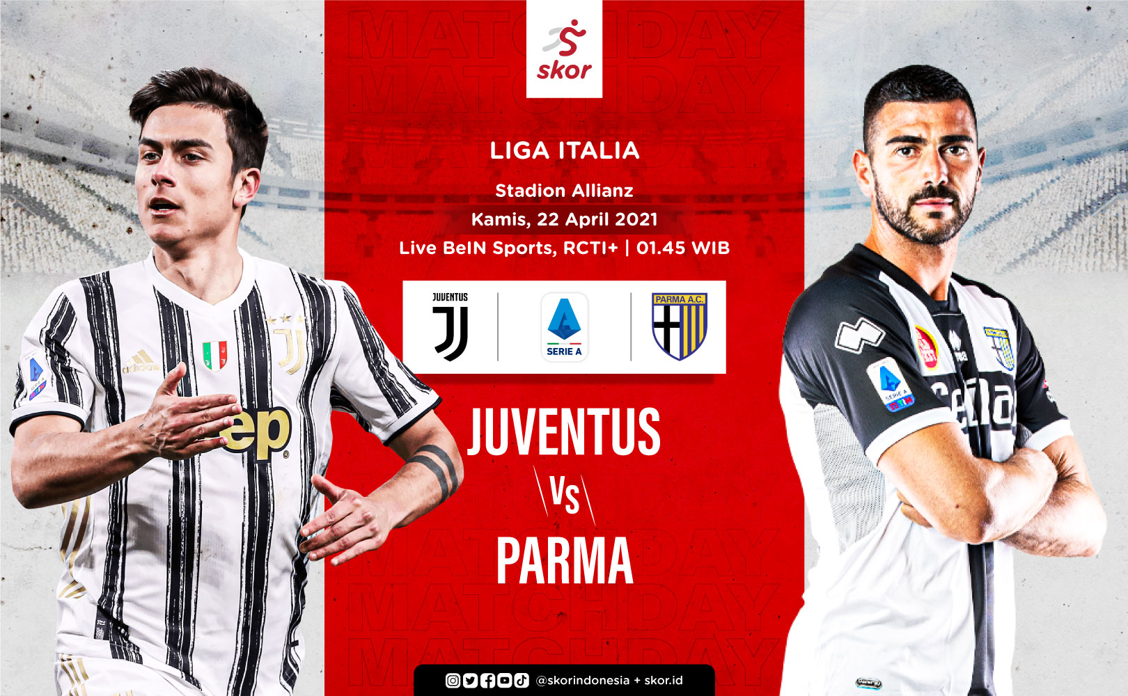 Link Live Streaming Liga Italia: Juventus vs Parma