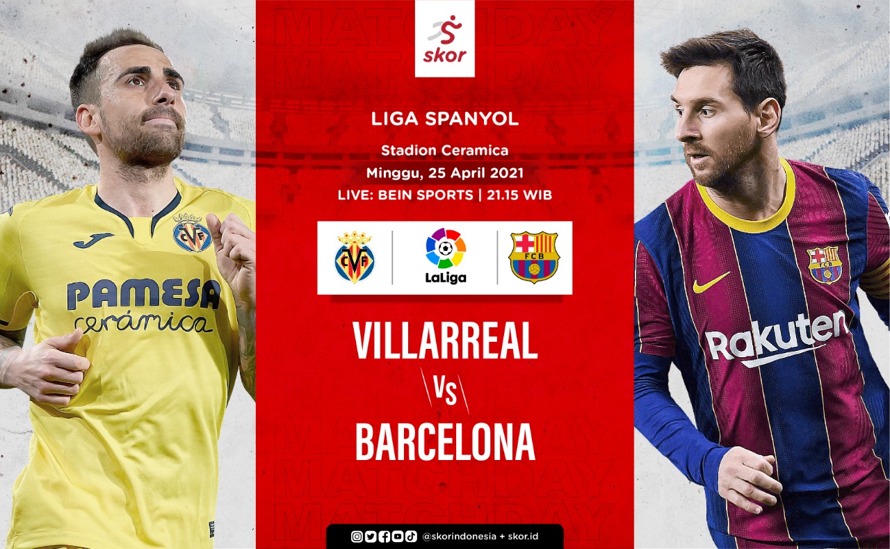 Link Live Streaming Villarreal vs Barcelona di Liga Spanyol