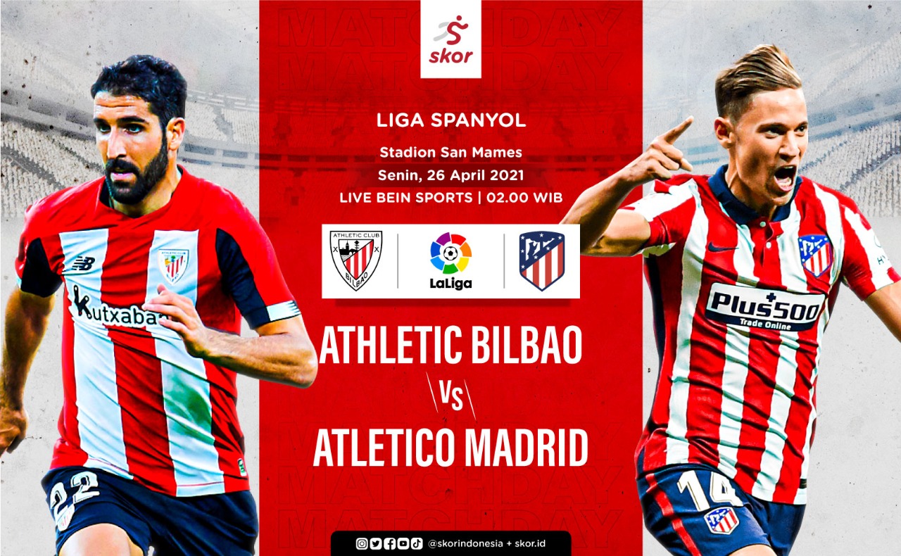 Link Live Streaming Liga Spanyol: Bilbao vs Atletico Madrid