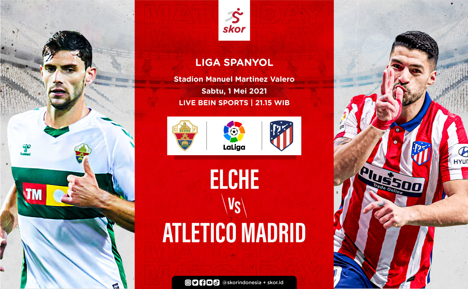 Link Live Streaming Elche vs Atleticio Madrid di Liga Spanyol