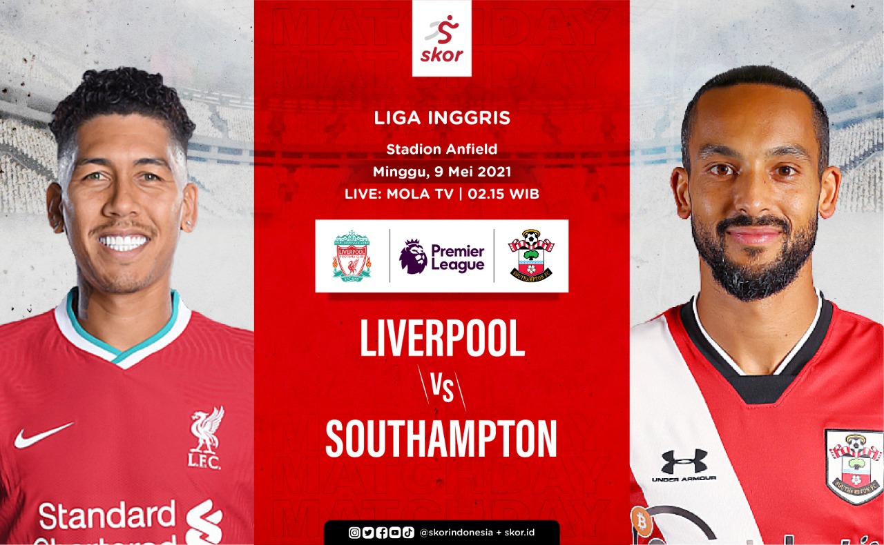 Link Live Streaming Liga Inggris: Liverpool vs Southampton