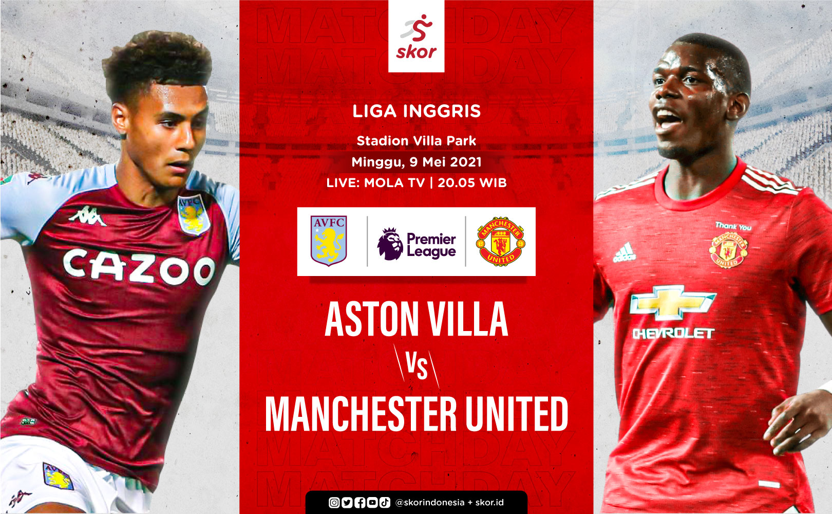 Prediksi Aston Villa vs Man United: Saatnya Pastikan Tiket ke Liga Champions