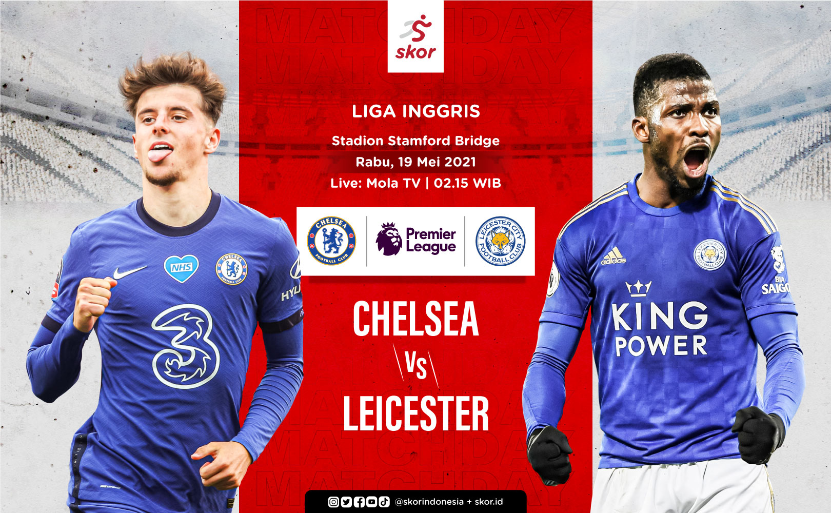 Link Live Streaming Chelsea vs Leicester City di Liga Inggris