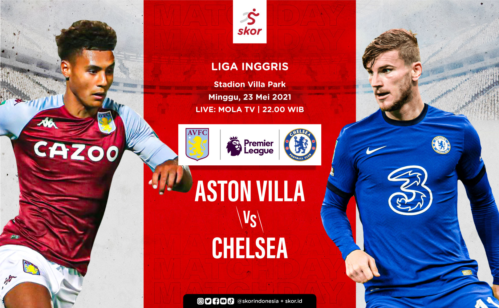 Link Live Streaming Aston Villa vs Chelsea di Liga Inggris