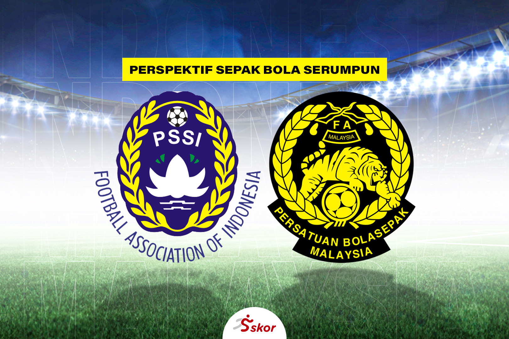 Perspektif Sepak Bola Indonesia dan Malaysia Terkini untuk Kompetisi: Negeri Jiran Lebih Jelas