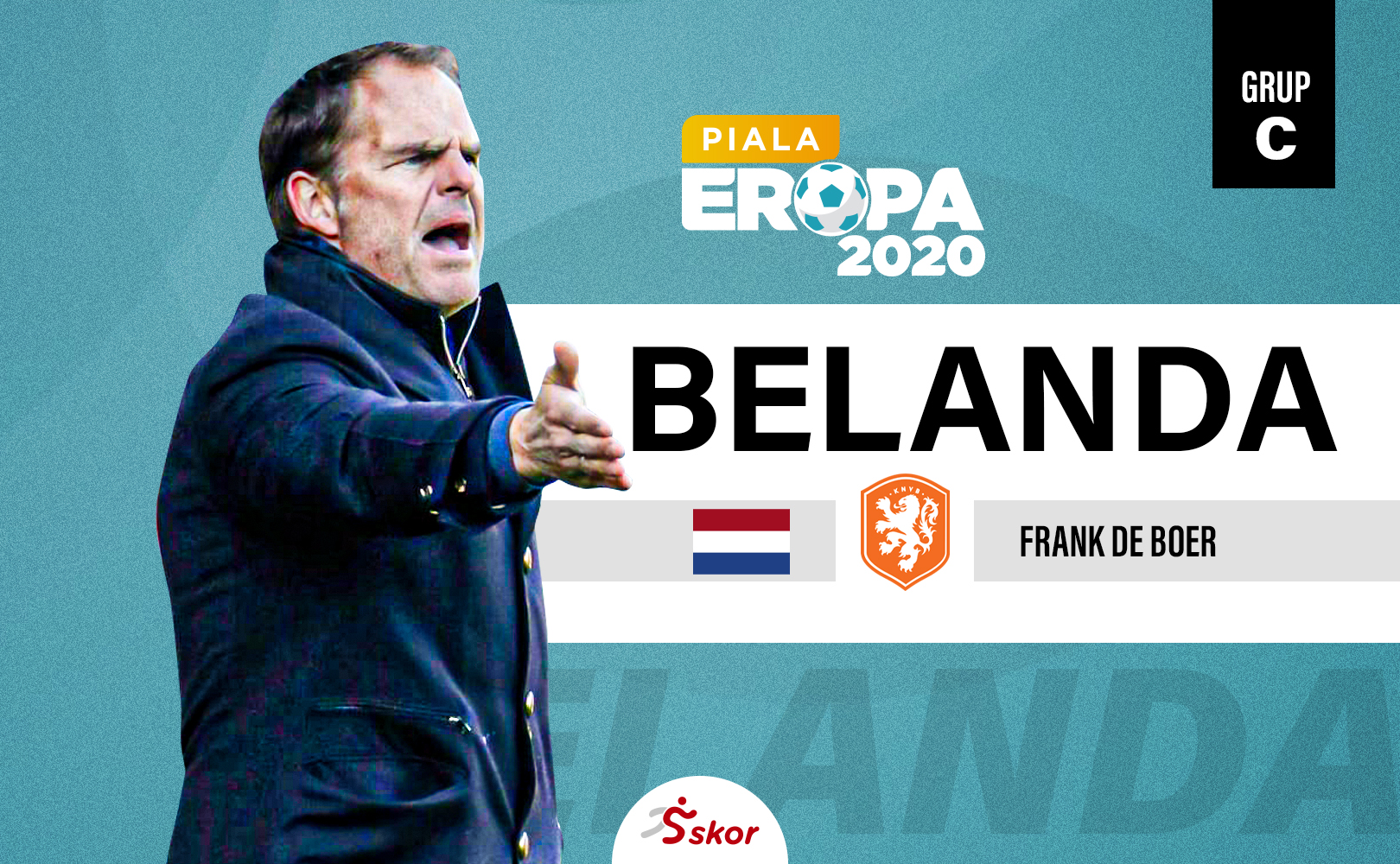 Profil Tim Piala Eropa 2020 - Belanda: Momen 2012 Jangan Sampai Terulang
