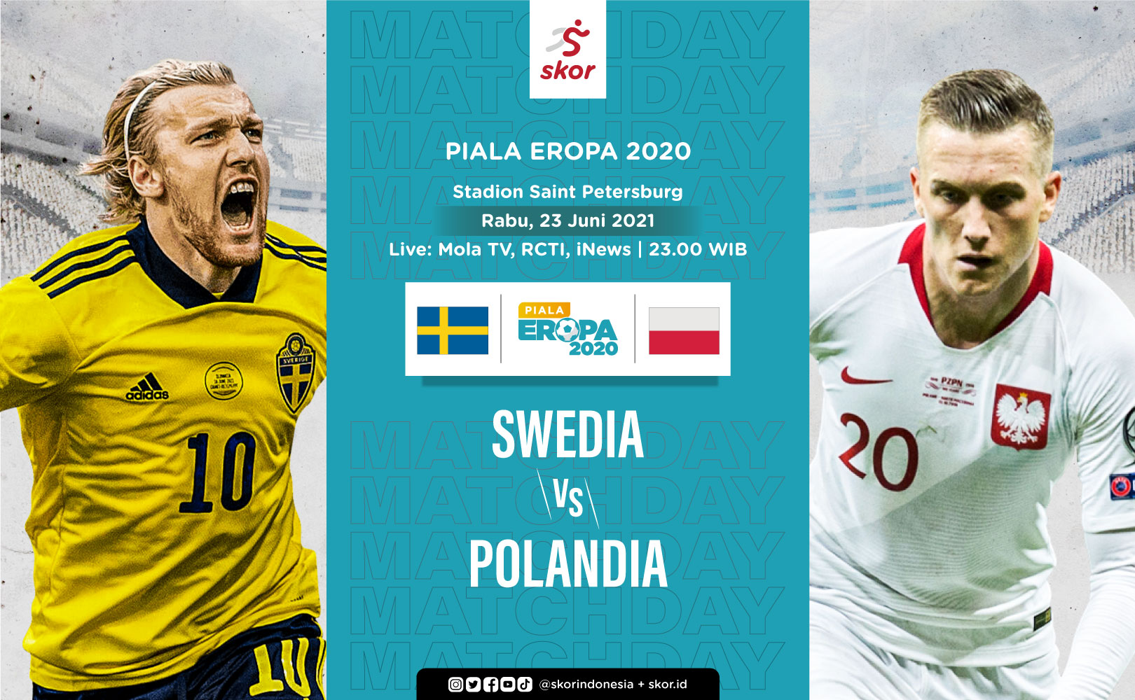 Link Live Streaming Swedia vs Polandia di Piala Eropa 2020