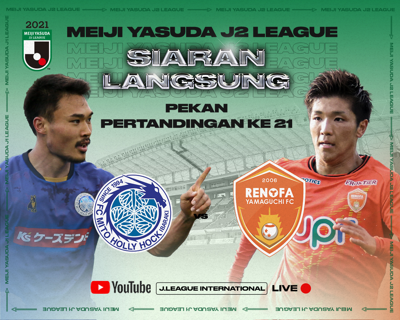 Tonton Gratis Sekarang! J2 League: Mito Hollyhock vs Renofa Yamaguchi FC