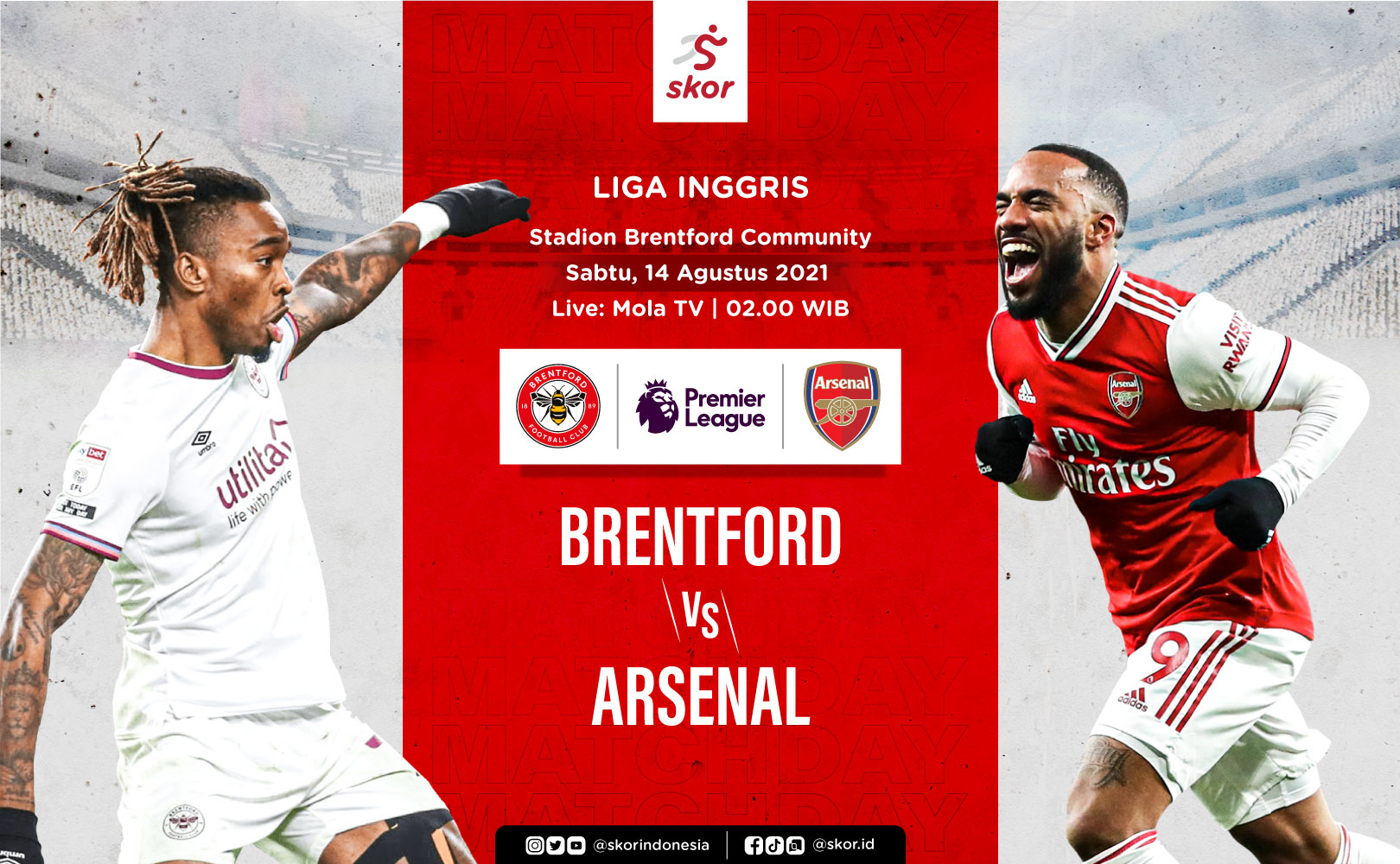 Link Live Streaming Brentford vs Arsenal di Liga Inggris
