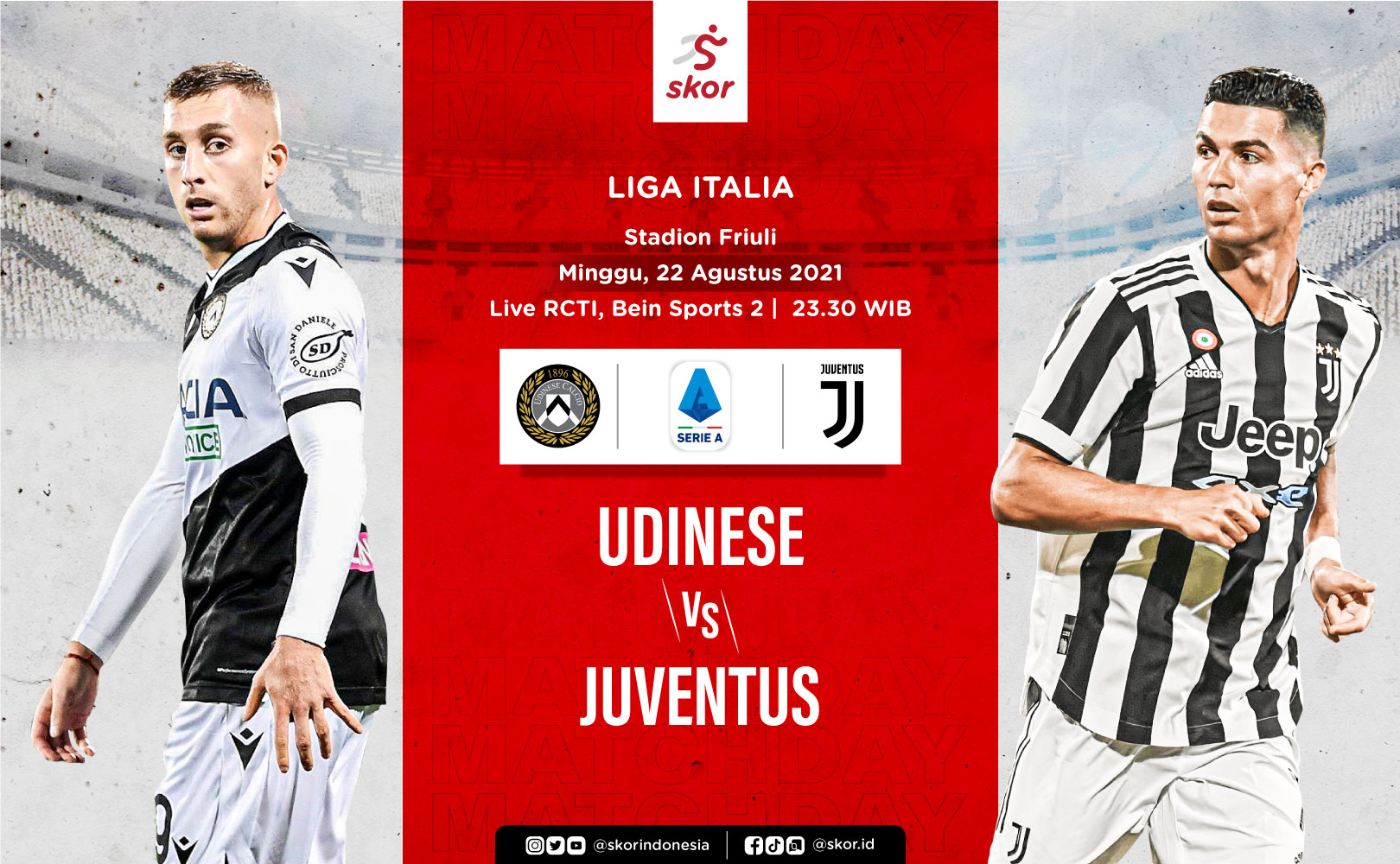 Link Live Streaming Liga Italia: Udinese vs Juventus