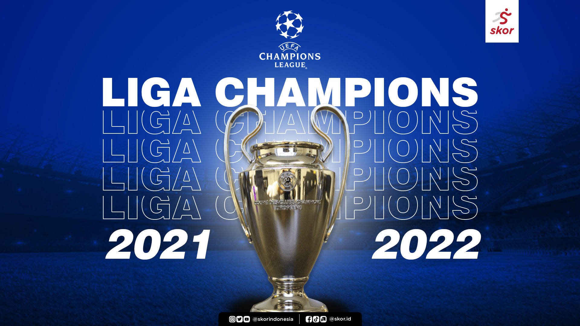 Liga Champions 2021-2022: Hasil, Jadwal, dan Klasemen