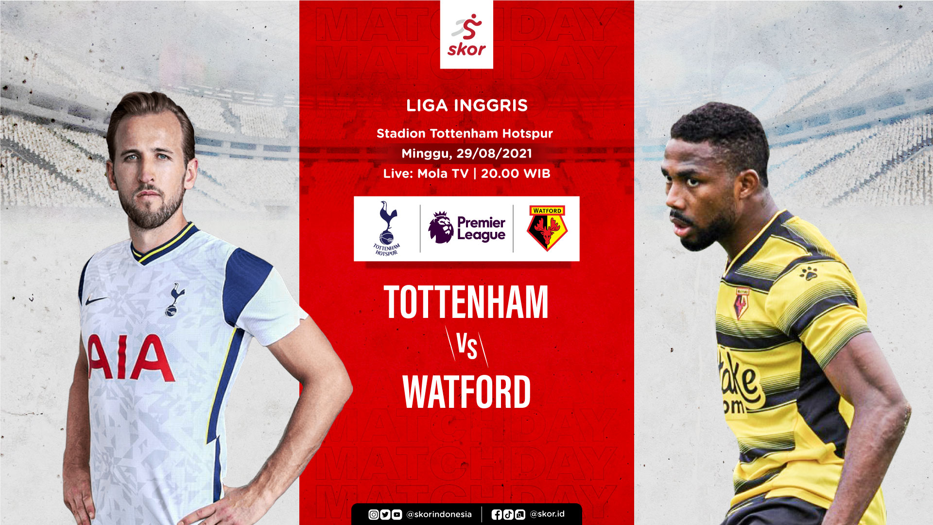 Prediksi Tottenham Hotspur vs Watford: Harry Kane Siap Mengamuk