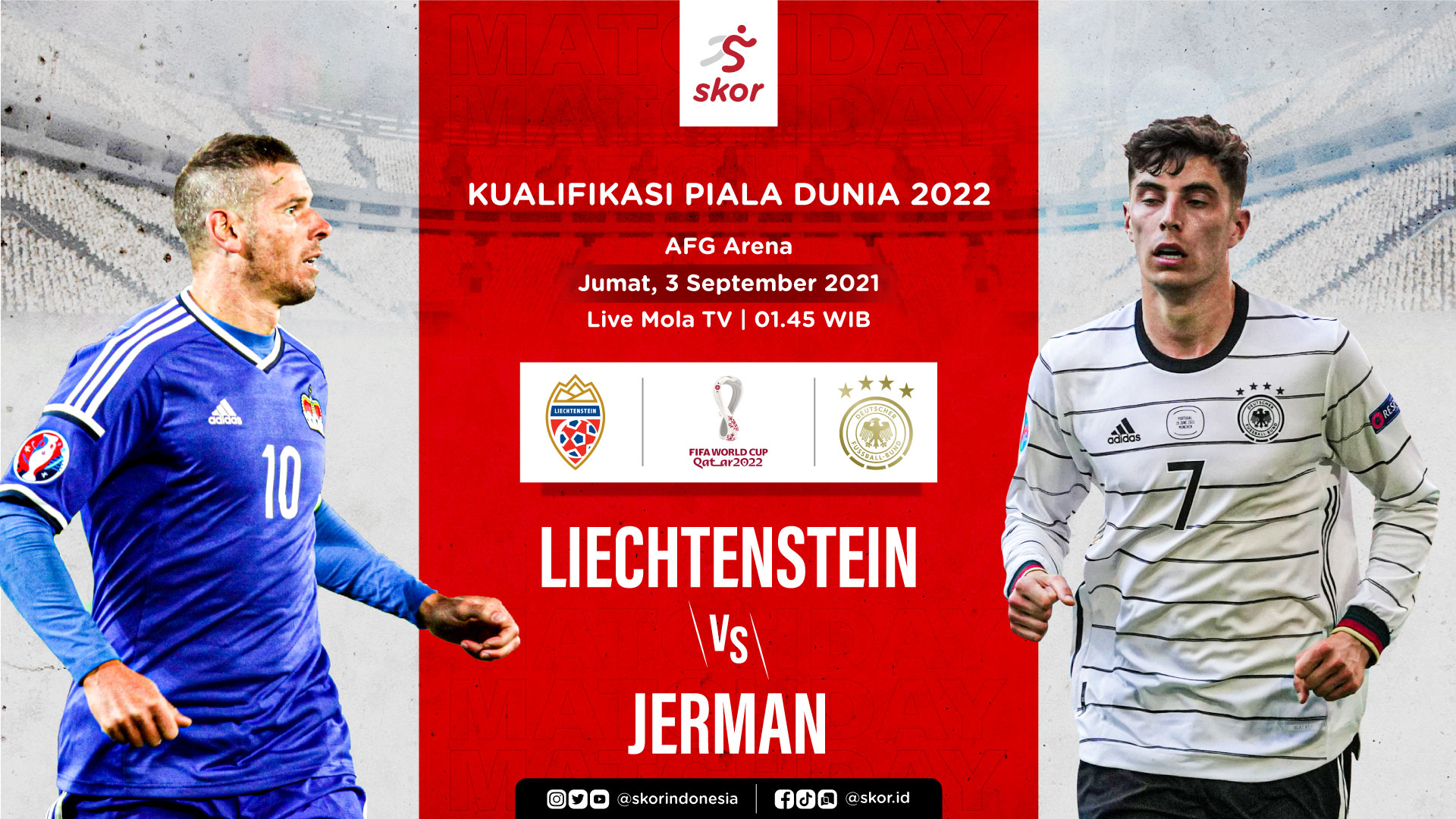 Link Live Streaming Liechtenstein vs Jerman di Kualifikasi Piala Dunia 2022