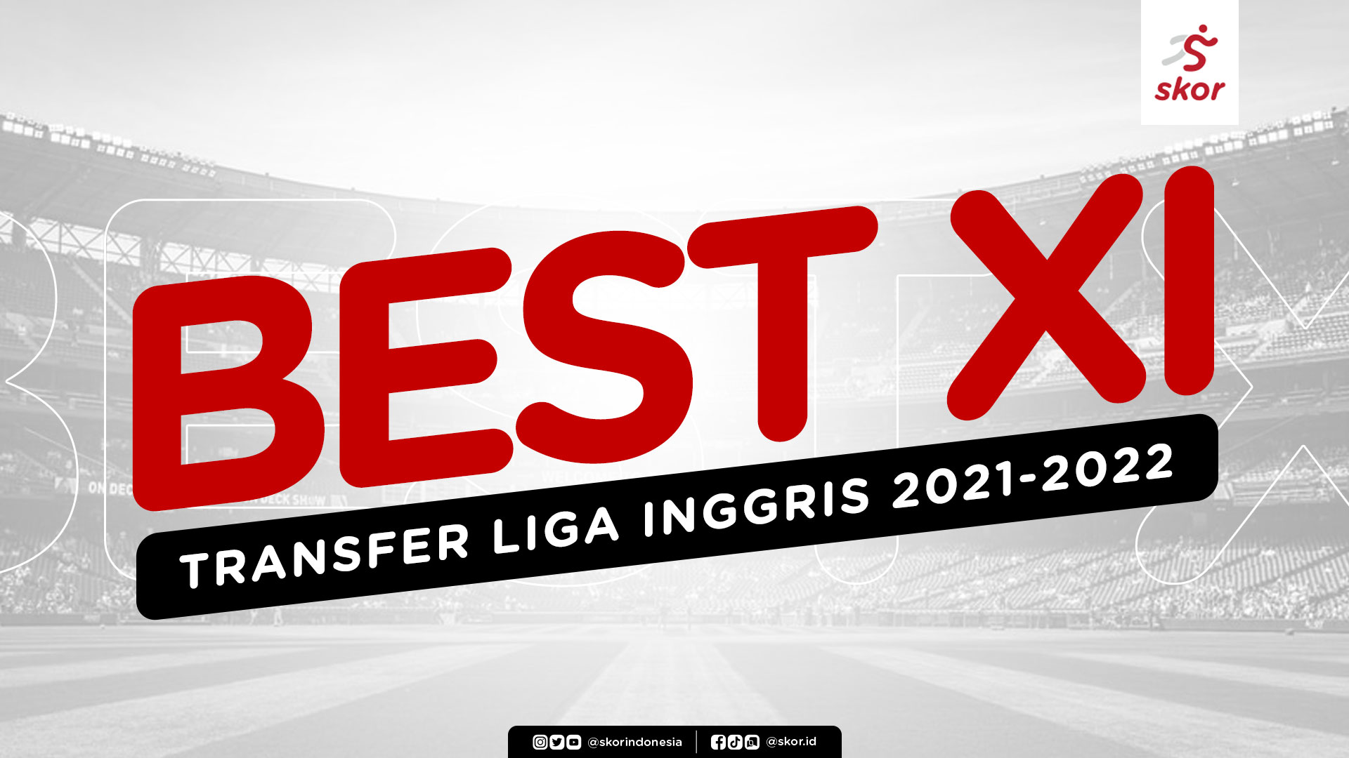 Best XI Transfer Liga Inggris 2021-2022: Ada Romelu Lukaku, Cristiano Ronaldo, hingga Jack Grealish