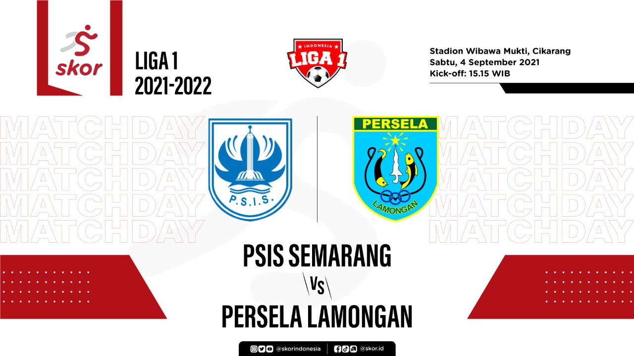Prediksi Liga 1 2021-2022: PSIS Semarang vs Persela Lamongan