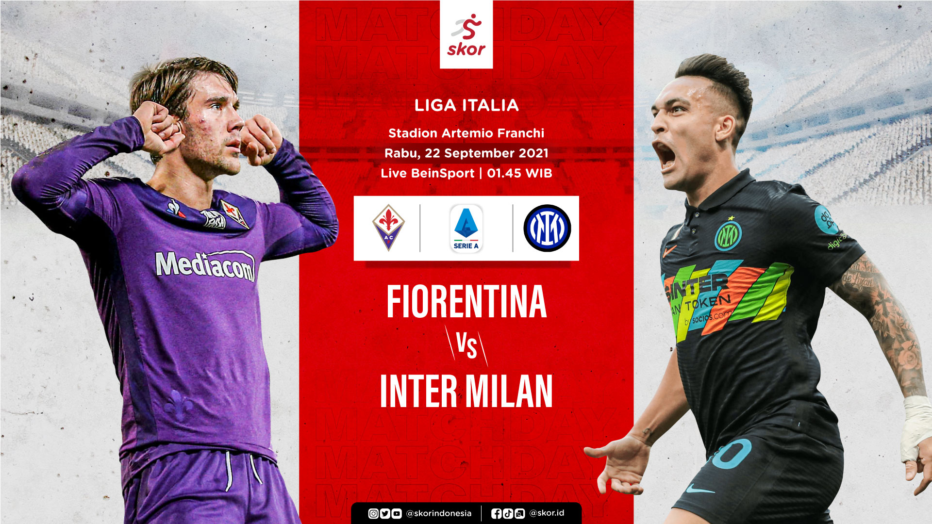 Prediksi Fiorentina vs Inter Milan: Adu Tajam Dusan Vlahovic kontra Lautaro Martinez