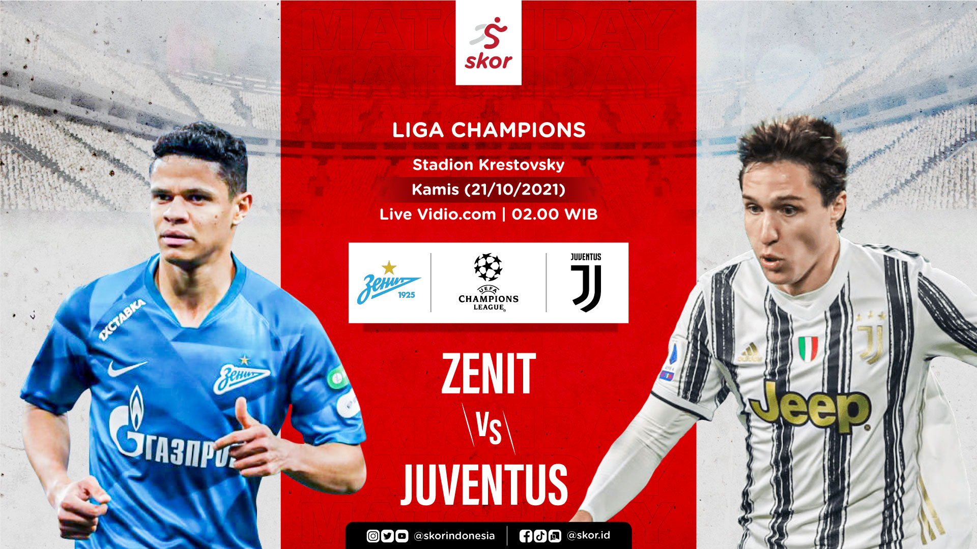 Link Live Streaming Zenit St Petersburg vs Juventus di Liga Champions