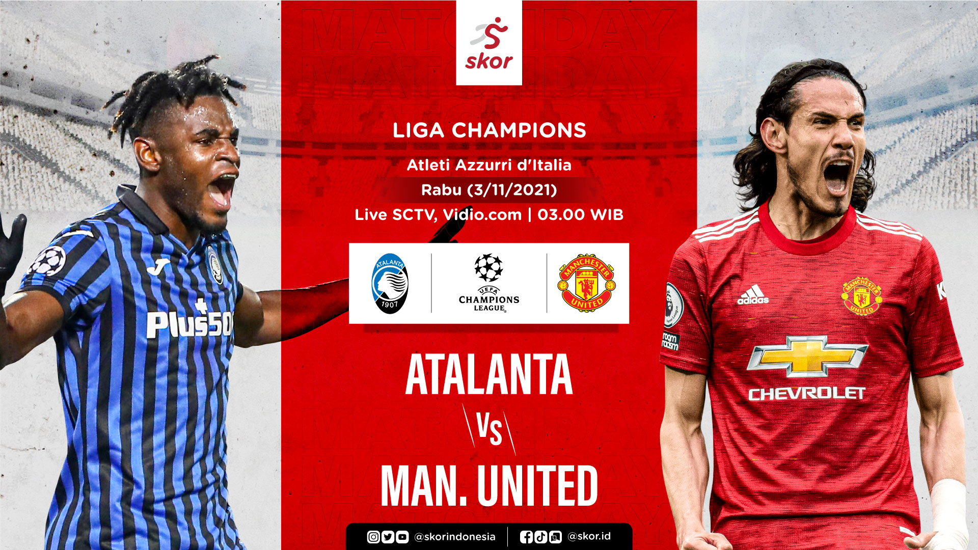 Link Live Streaming Atalanta vs Manchester United di Liga Champions