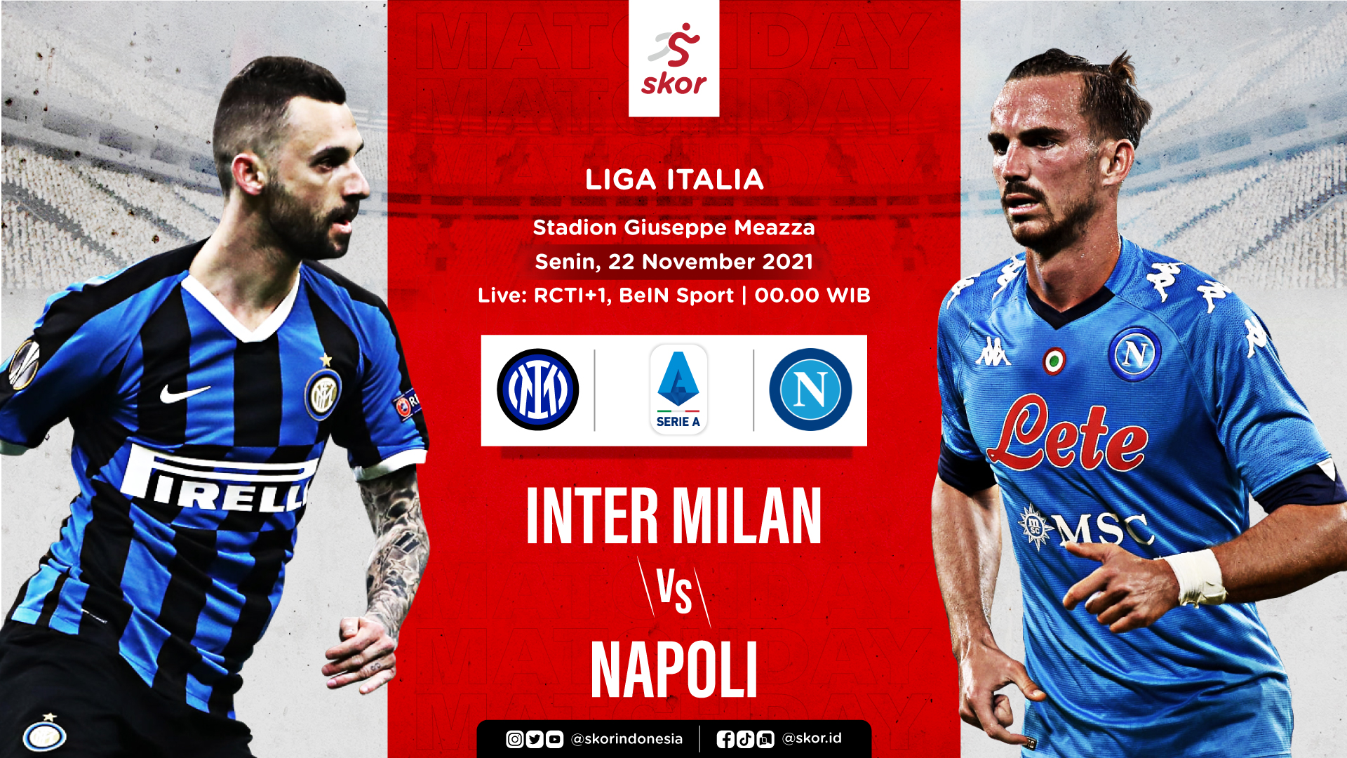 Prediksi Inter Milan vs Napoli: Serangan Terbaik lawan Pertahanan Terkuat