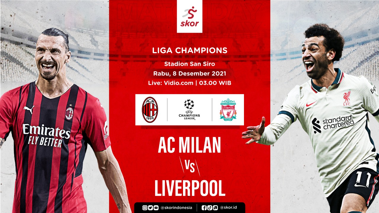 Link Live Streaming AC Milan vs Liverpool di Liga Champions