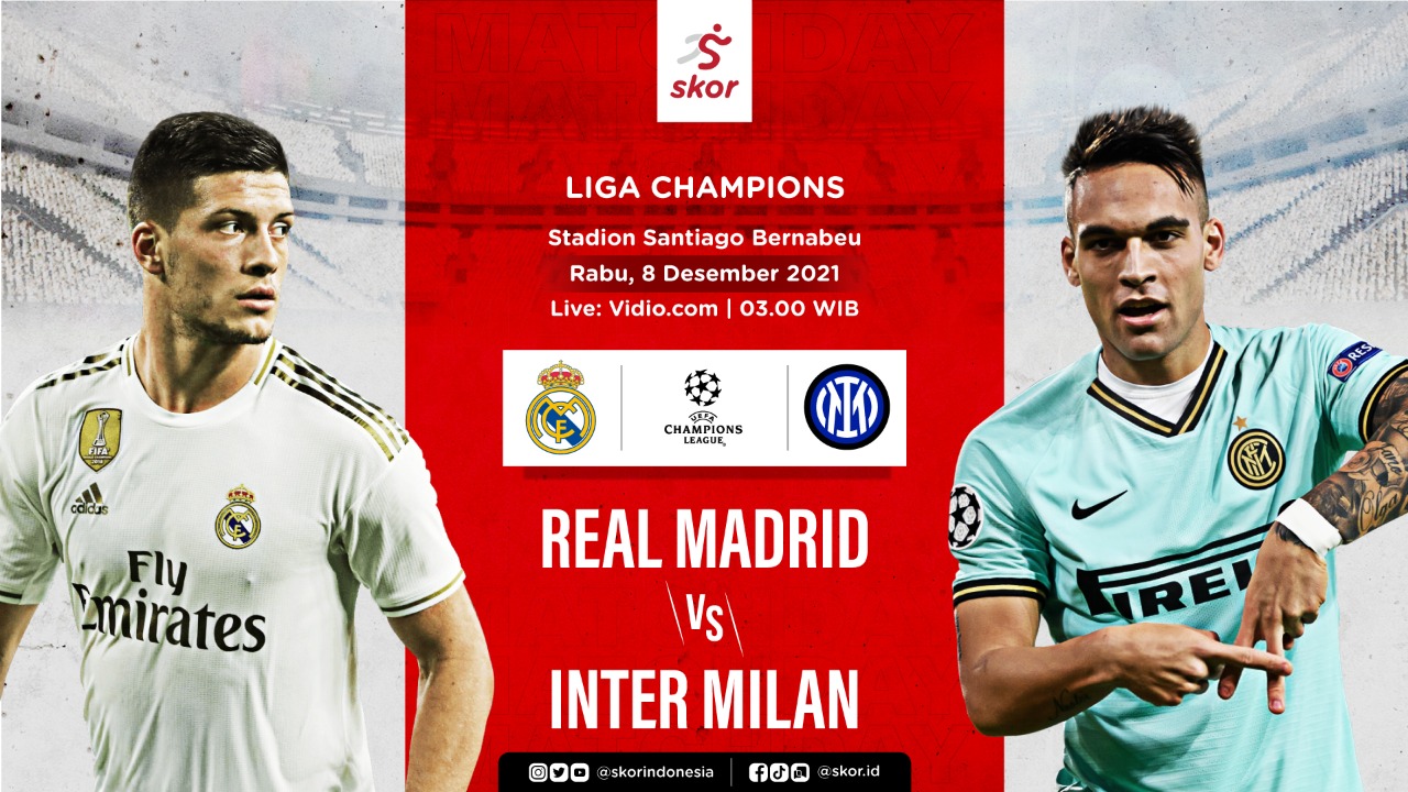 LIVE Update: Real Madrid vs Inter Milan di Liga Champions
