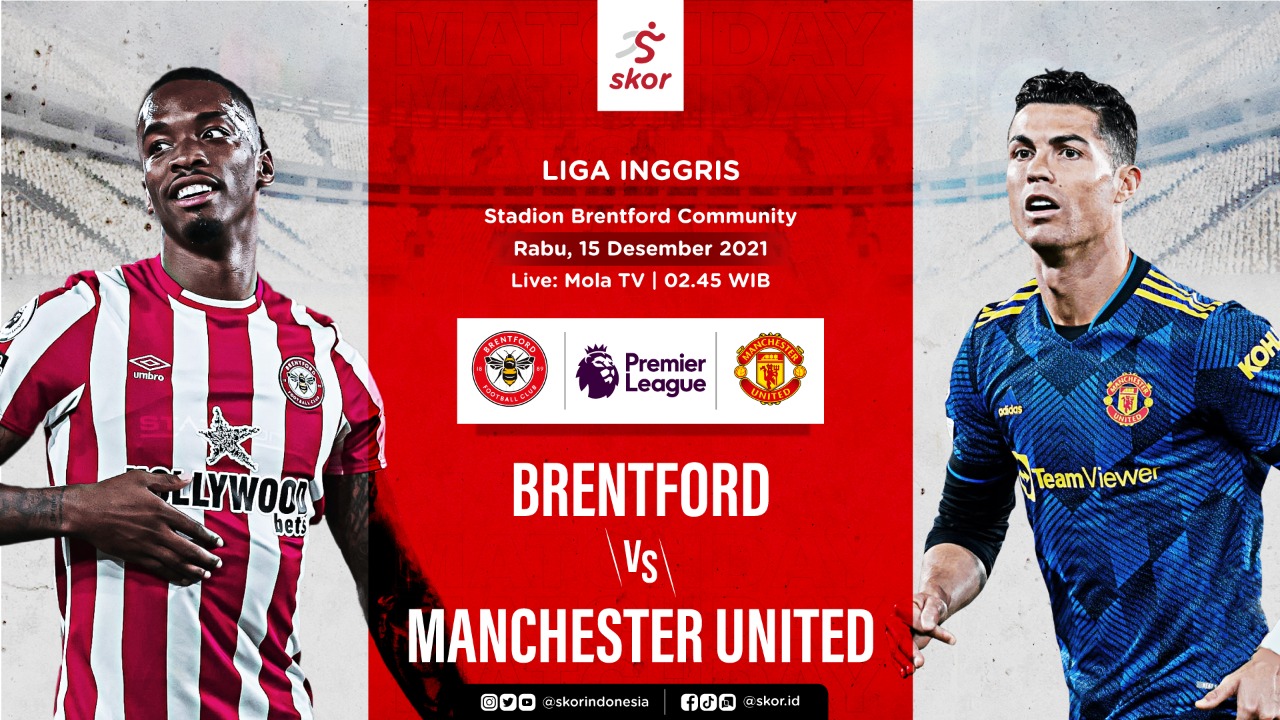 Link Live Streaming Brentford vs Manchester United di Liga Inggris