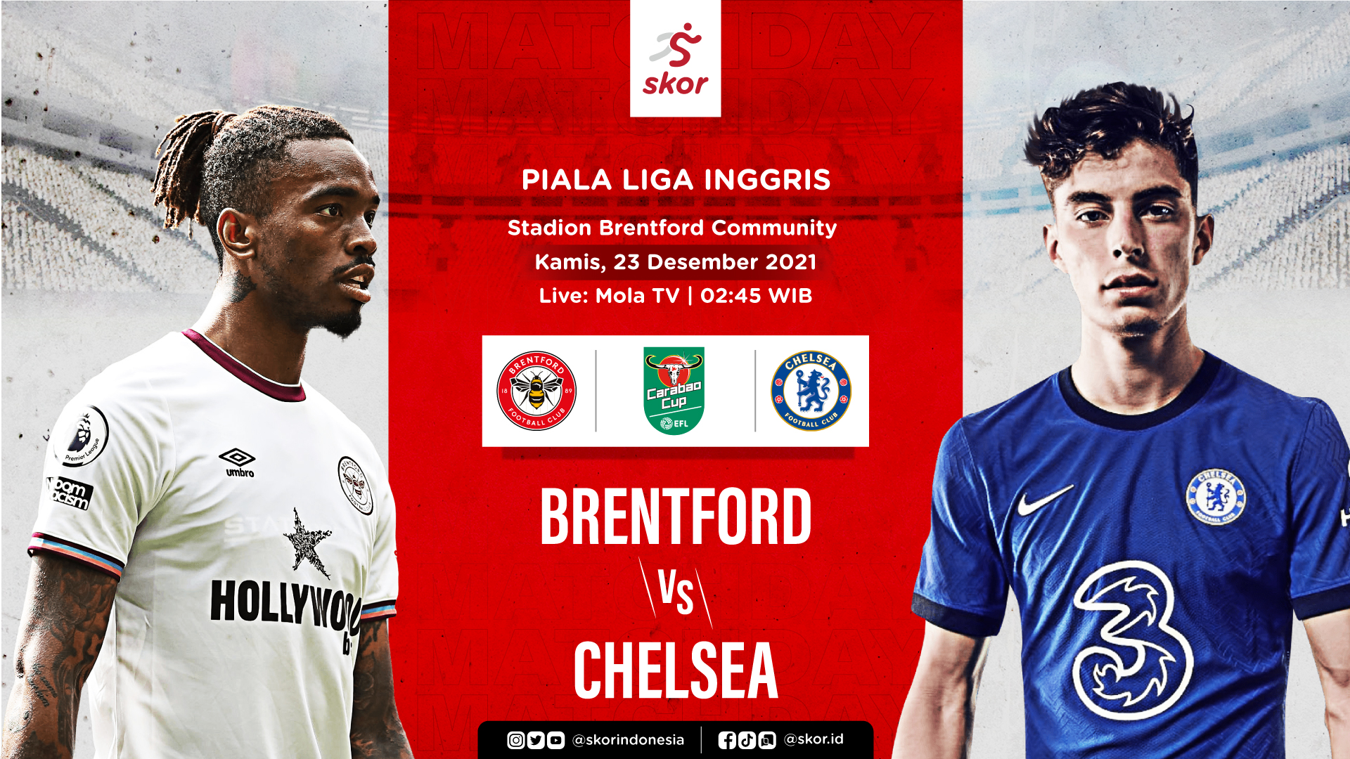 Link Live Streaming Brentford vs Chelsea di Piala Liga Inggris