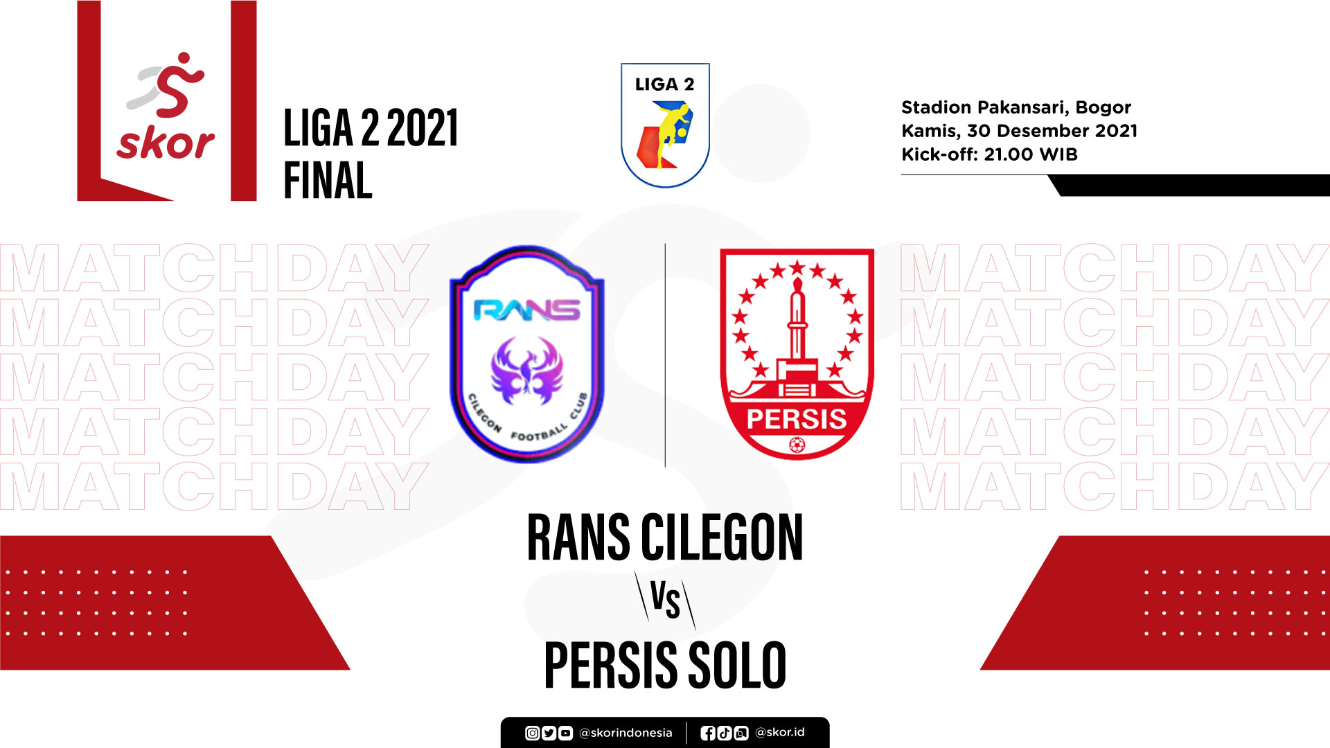 Rans Cilegon FC vs Persis Solo: Prediksi dan Link Live Streaming Final Liga 2 2021