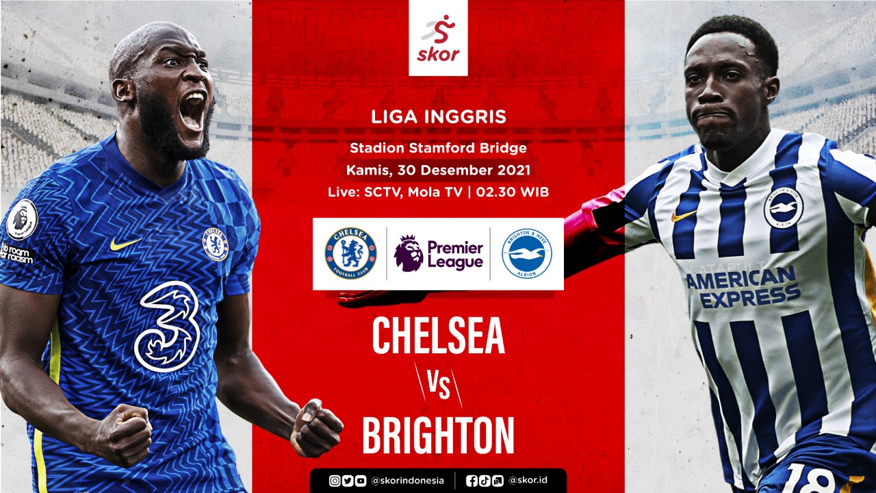 Link Live Streaming Chelsea vs Brighton di Liga Inggris