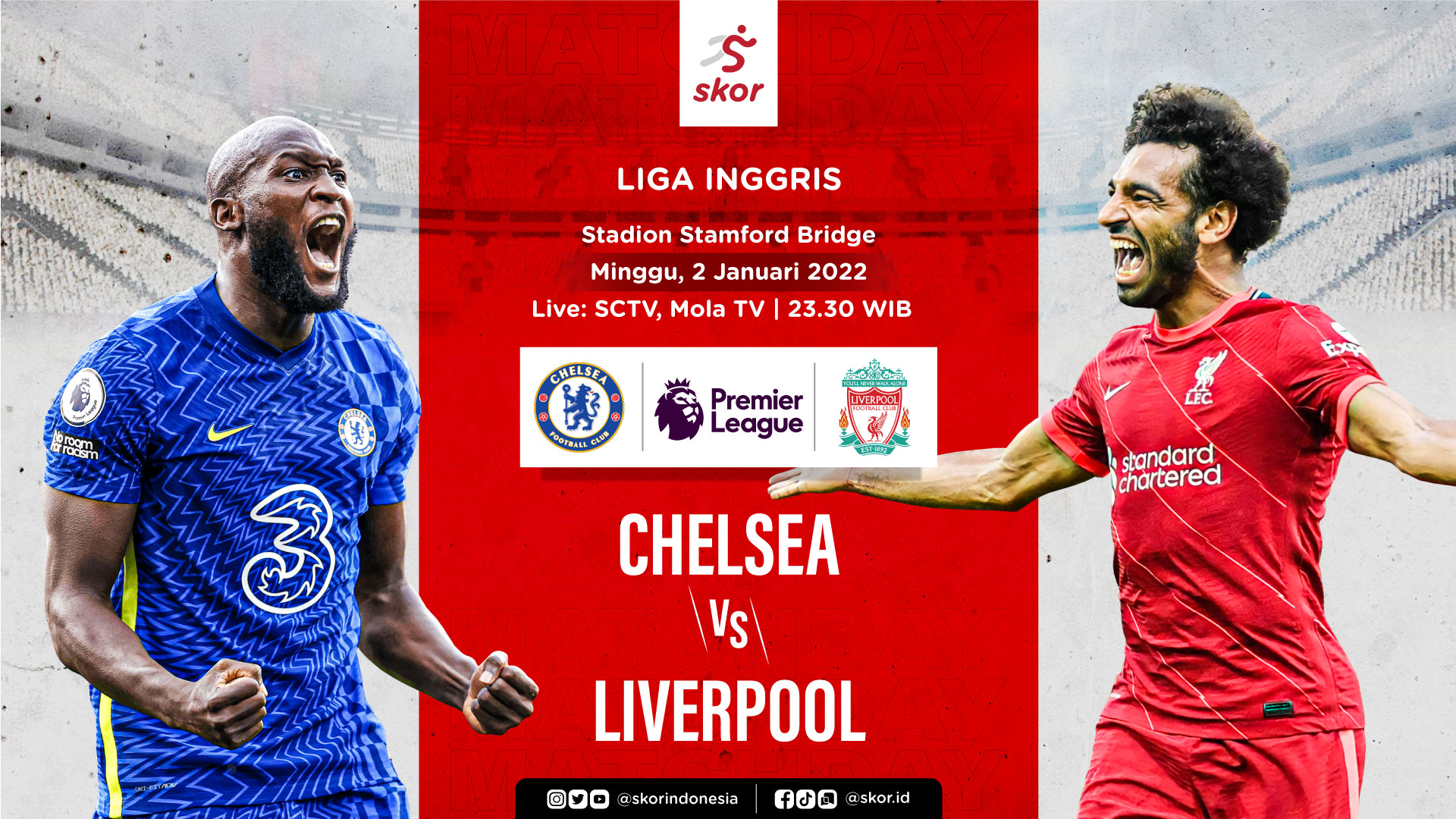 Chelsea vs Liverpool: Prediksi dan Link Live Streaming