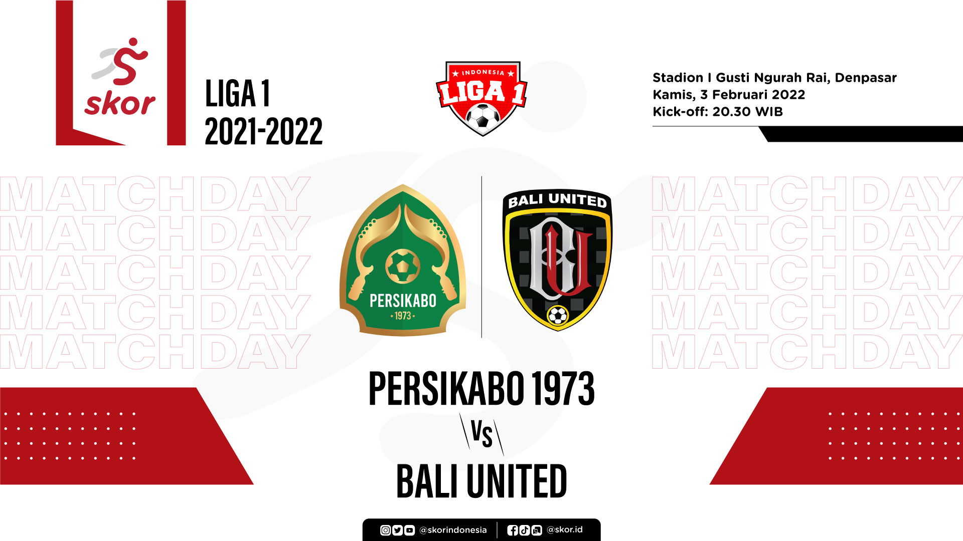 Skor Indeks Liga 1 2021-2022: MoTM dan Rating Pemain Persikabo vs Bali United