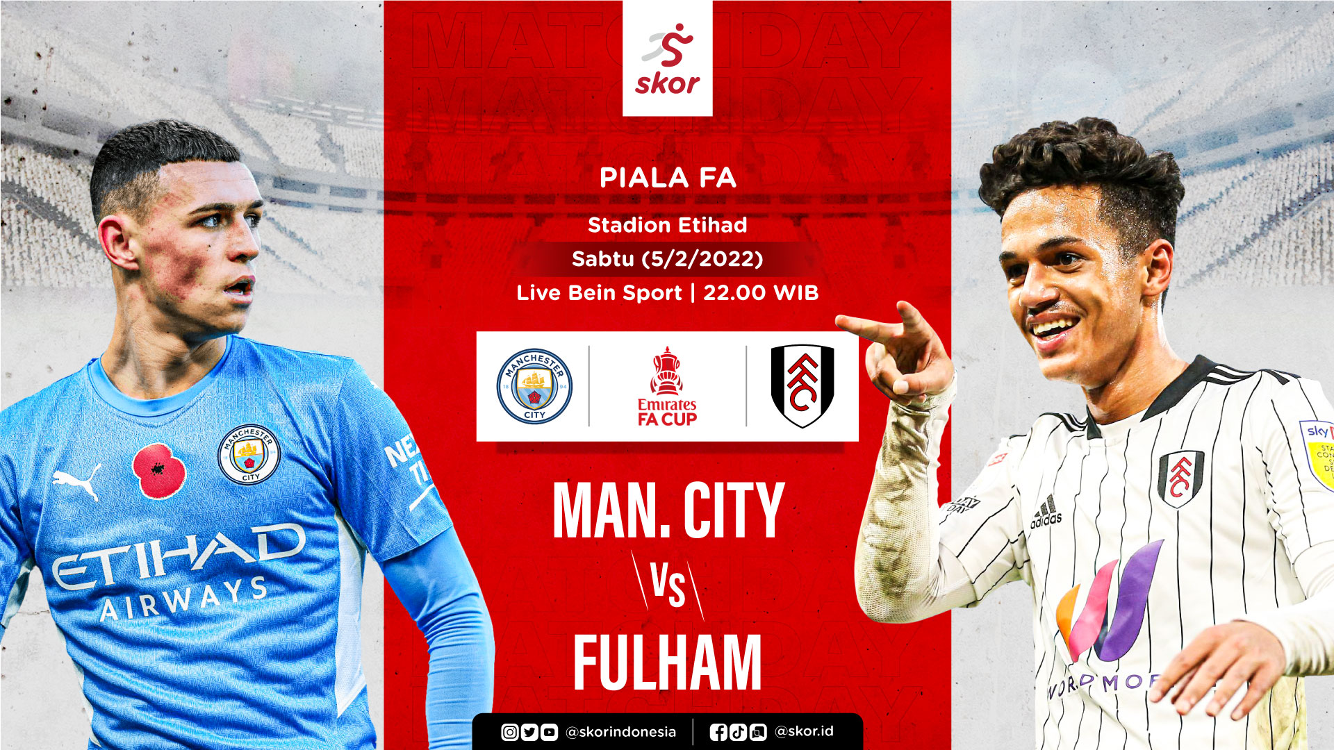 Link Live Streaming Manchester City vs Fulham di Piala FA