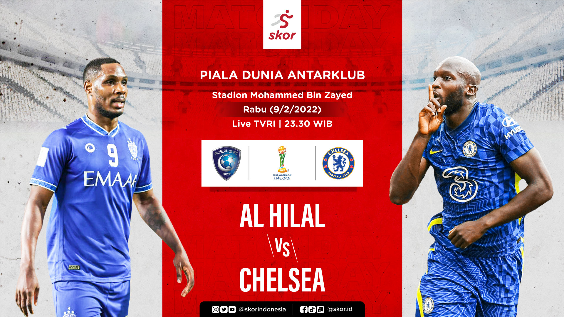 Link Live Streaming Al Hilal vs Chelsea di Semifinal Piala Duni Antarklub