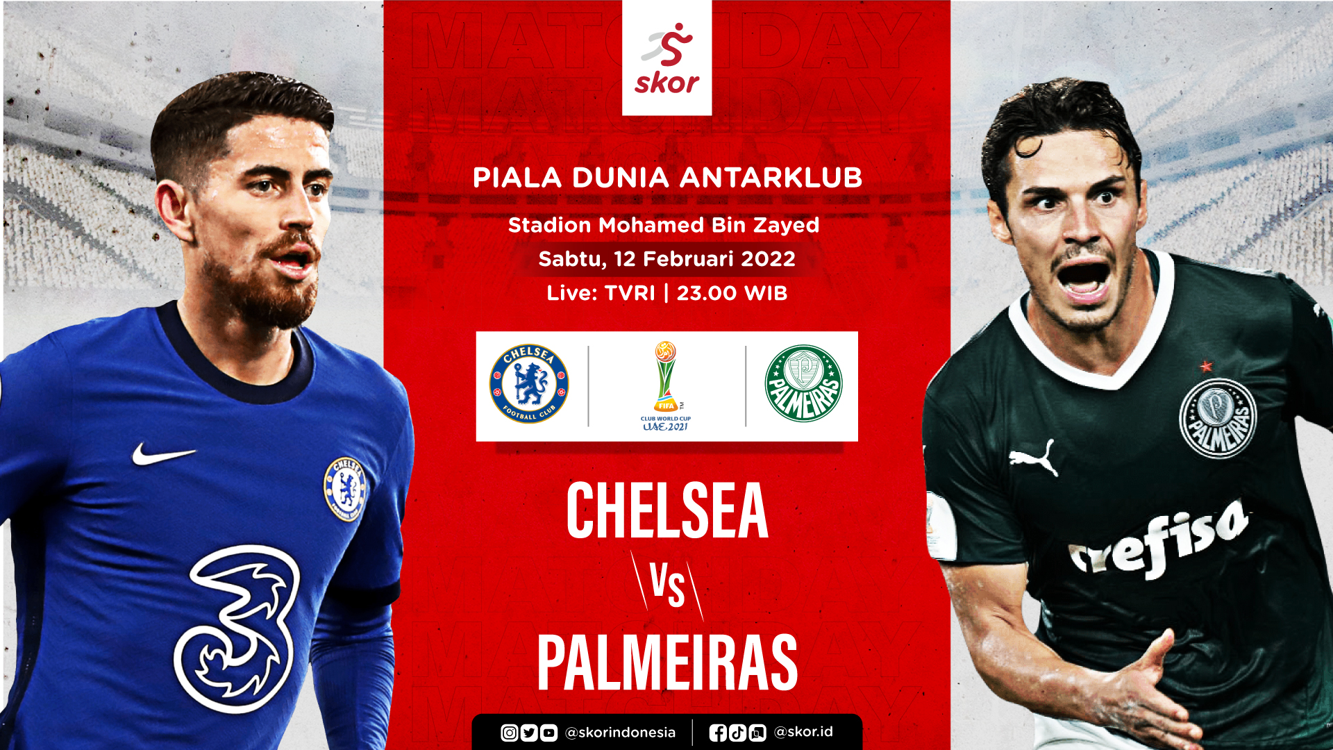 Link Live Streaming Chelsea vs Palmeiras di Final Piala Dunia Antarklub