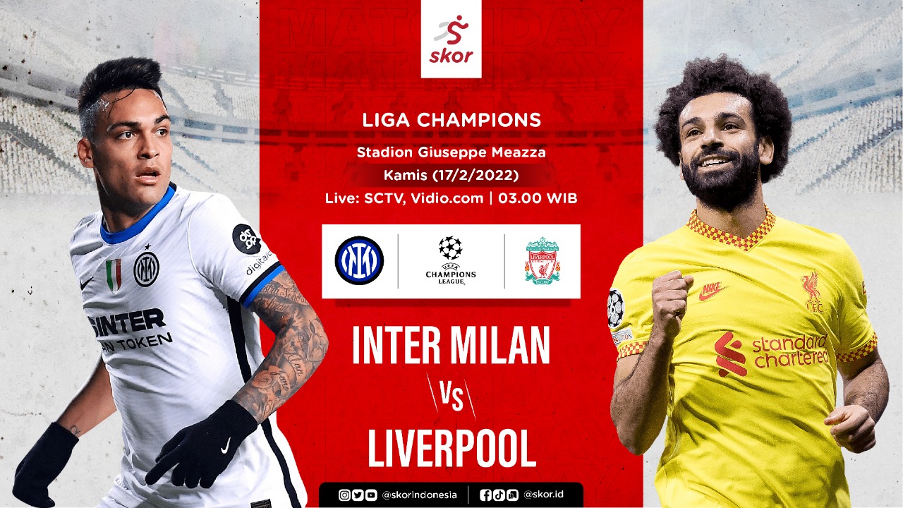 Inter Milan vs Liverpool: Prediksi dan Link Live Streaming