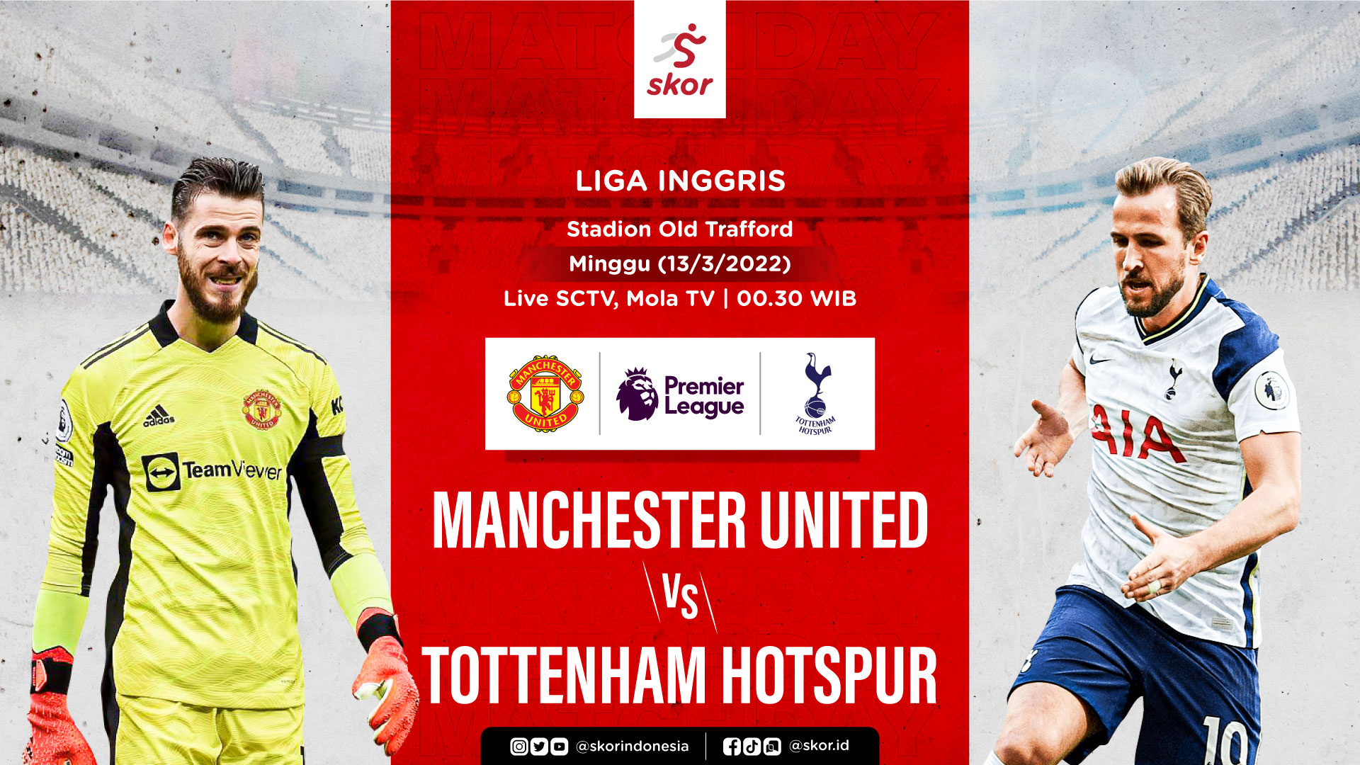 Link Live Streaming Manchester United vs Tottenham Hotspur di Liga Inggris