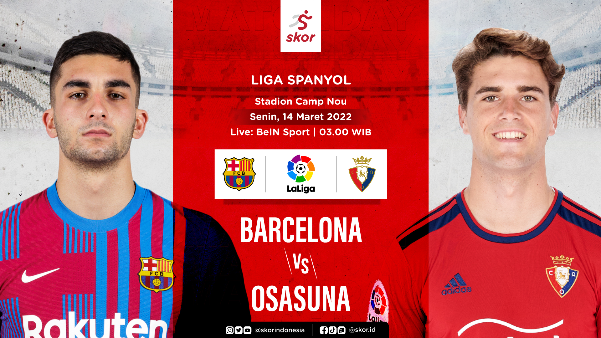 Link Live Streaming Barcelona vs Osasuna di Liga Spanyol