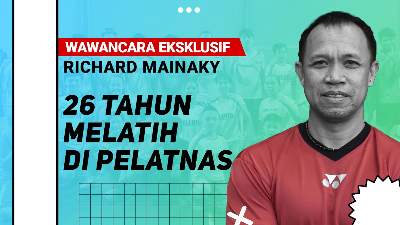Wawancara Eksklusif Richard Mainaky: Pelatih Bulu Tangkis, Pencetak Juara Kelas Dunia 