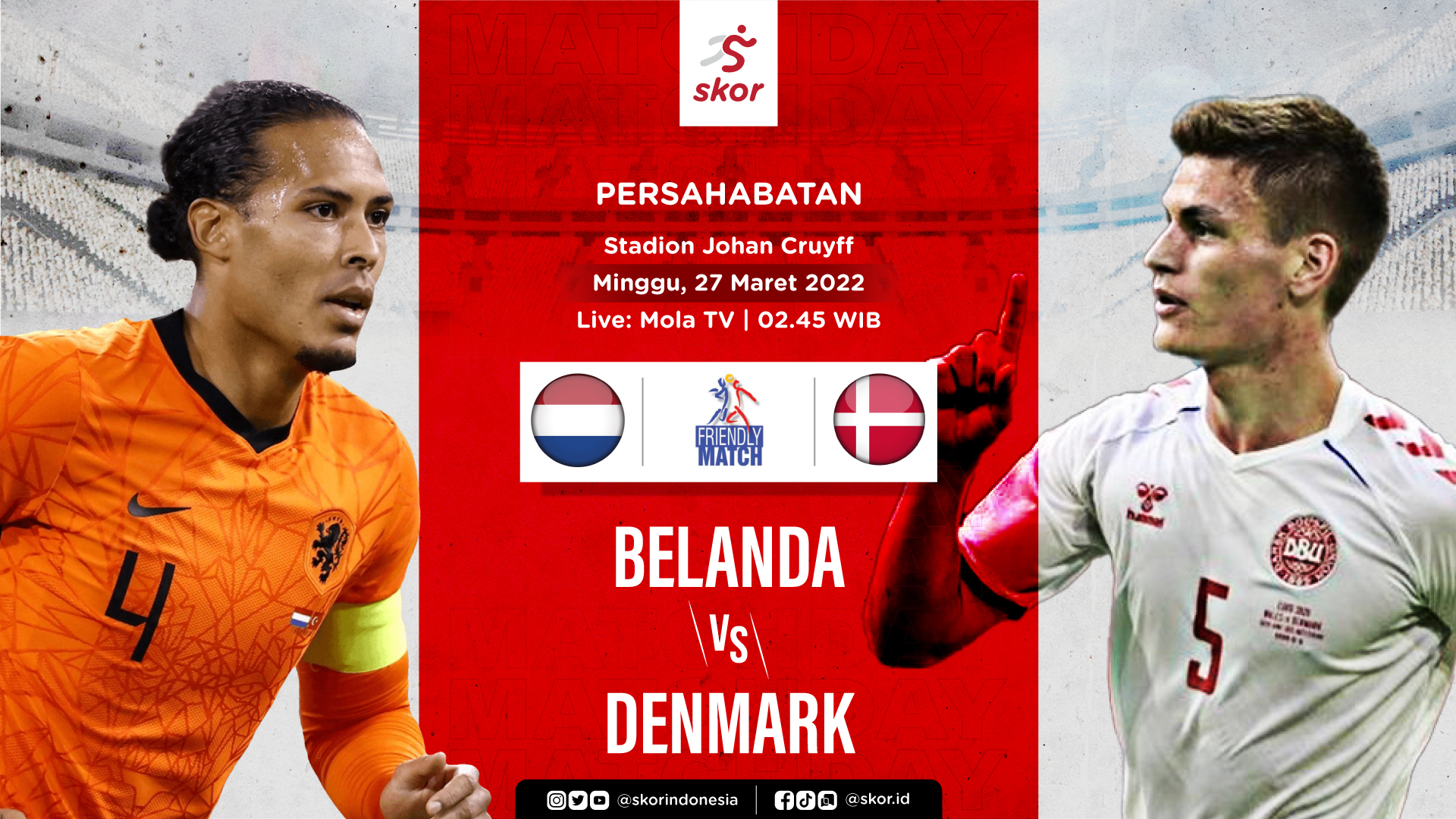Prediksi Belanda vs Denmark: Tiket Piala Dunia 2022 Aman, Kedua Tim Kembali Panaskan Mesin