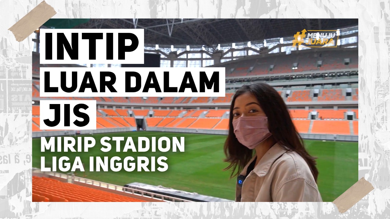 Intip Luar Dalam Jakarta International Stadium (JIS): Detail Lapangan, Ruang Ganti, dan Press Room