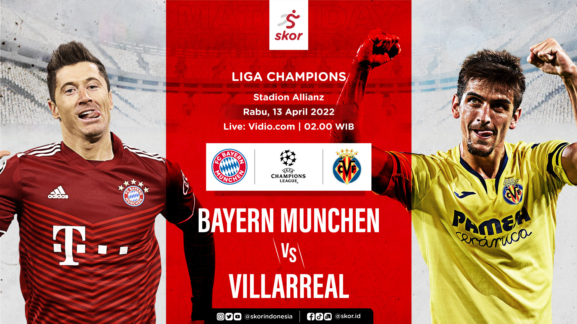 Link Live Streaming Bayern Munchen vs Villarreal di Liga Champions
